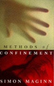 Methods of Confinement