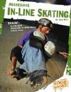 Aggressive In-Line Skating (Edge Books)