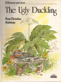 The Ugly Duckling (Barron's Fairy Tales)