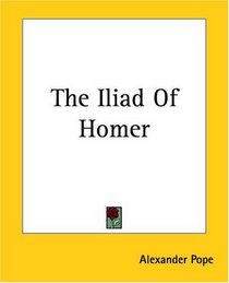 The Iliad Of Homer