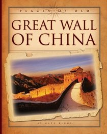 Great Wall of China (Places of Old)
