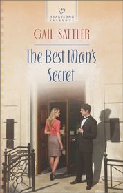 The Best Man's Secret (Heartsong Presents, No 1103)