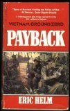 Payback (Vietnam Ground Zero, No 18)