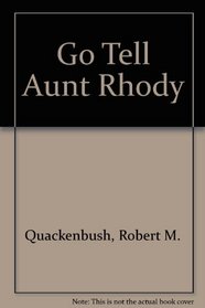 Go Tell Aunt Rhody