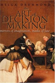 The Art of Decision Making