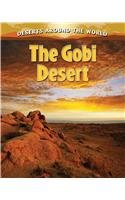 The Gobi Desert (Deserts Around the World)