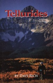 Tellurides: A Mountain Biking Guide to Telluride Coroado