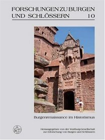 Burgenrenaissance im Historismus