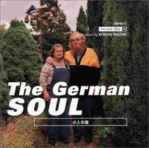 The German Soul (The Land of Dwarves) (Japanese and English Edition)