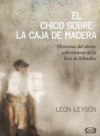 El Chico Sobre la Caja de Madera (Spanish Edition)