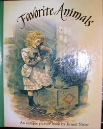 Favorite Animals: An Antique Picture Book