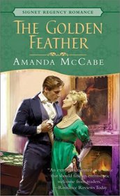 The Golden Feather (Signet Regency Romance)