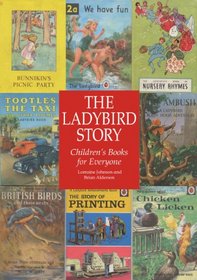 The Ladybird Story: Children's Books for Everyone