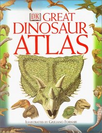 DK Great Dinosaur Atlas