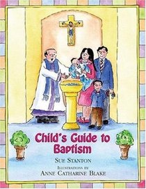 Child's Guide to Baptism (Child's Guide)