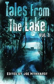 Tales From the Lake Vol.1 (Volume 1)
