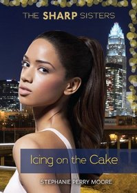 Icing on the Cake (The Sharp Sisters)
