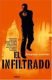 Infiltrado/ Soft Target (Spanish Edition)