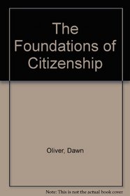 The Foundations of Citizenship