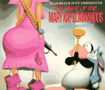 Night of the Mary Kay Commandos: Featuring Smell-O-Toons