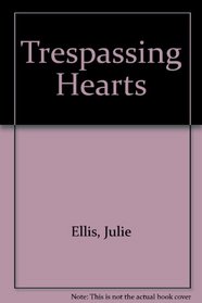 Trespassing Hearts