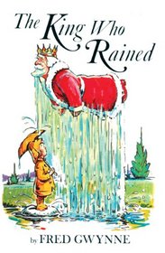 The King Who Rained