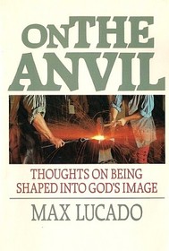 On the Anvil