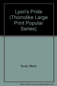 Lyon's Pride (Thorndike Large Print Popular Series)