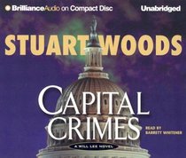 Capital Crimes (Will Lee, Bk 6) (Audio CD) (Unabridged)