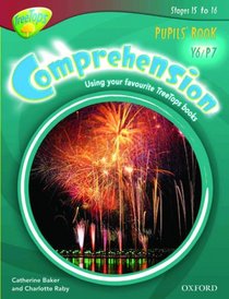 Oxford Reading Tree: Y6/P7: TreeTops Comprehension: Pupils' Book
