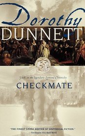 Checkmate (Lymond Chronicles, Bk 6)
