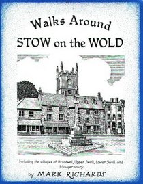 Walks Around Stow-on-the-Wold (Walkabout)