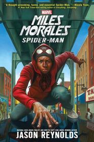 Miles Morales YA Novel (A Marvel YA Novel)