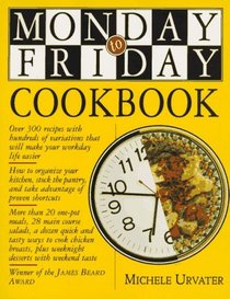 Monday - to - Friday Cookbook