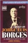 La Vida de Jorge Luis Borges (Spanish Edition)