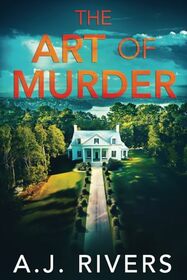 The Art of Murder (Ava James FBI Mystery)