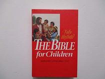 The Bible for Children: Simplified Living Bible Text/Red Cloth