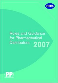 Rules and Guidance for Pharmaceutical Distributors 2007 (aka The Green Guide)