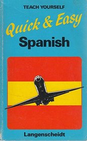 Quick and Easy Spanish (Teach Yourself)