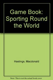 Game book: Sporting around the world