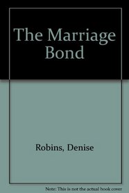 The Marriage Bond