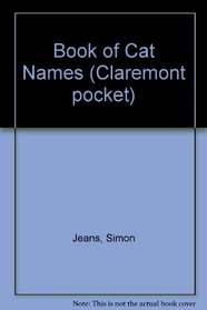 Book of Cat Names (Claremont Pocket)