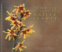 Tried & True Missouri Native Plants for Your Yard