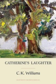 Catherine's Laughter (Quarternote Chapbook Series)