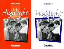 English H, Highlight, 1 Cassette zum Schlerbuch und 1 bungscassette zum Einfhrungskurs