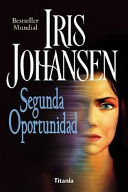 Segunda Oportunidad (The Ugly Ducking) (Spanish Edition)