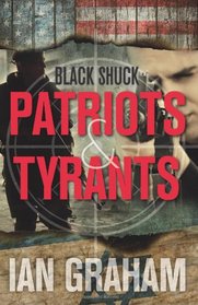 Black Shuck: Patriots & Tyrants