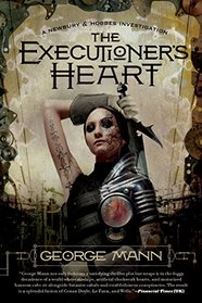 The Executioner's Heart (Newbury & Hobbes Investigation)