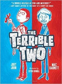 The Terrible Two (Terrible Two, Bk 1)