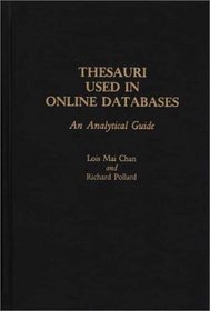 Thesauri Used in Online Databases: An Analytical Guide